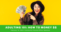 Adulting 101: How to Money $$ - Westlock
